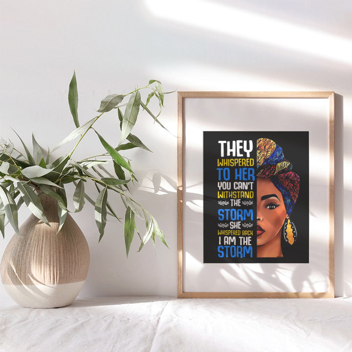 Black women Motivation Art - African American Girls Wall Decor - She Whispered Back I Am The Storm - positive Quotes for Womens Empowerment - Inspirational Wall Art for Home, Office - Unframed