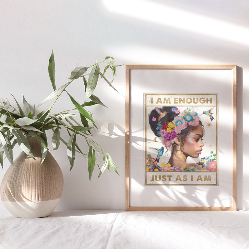 Inspirational quote Black Girl Art - Motivational quote African American Wall Art - positive Wall Decor for Black Women - I Am Enough Black Girl Magic Bedroom Poster - Inspiring Quotes Wall Decor