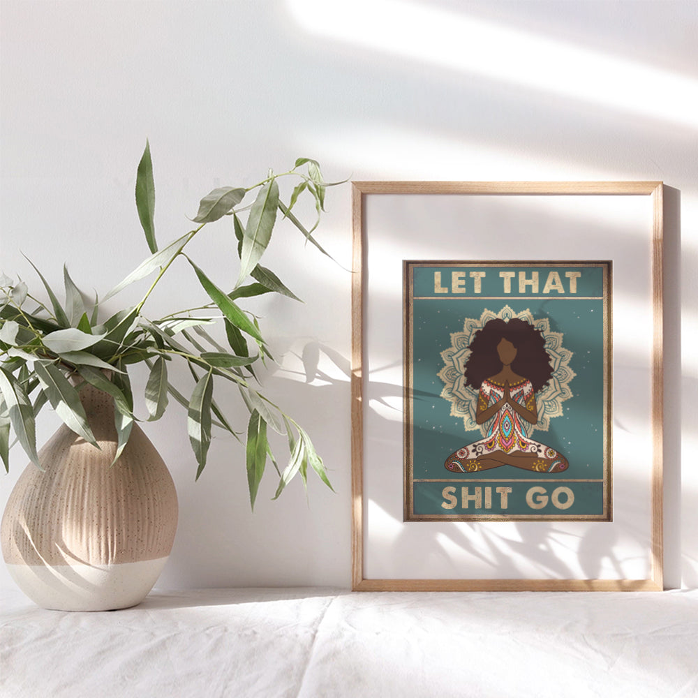 Inspirational African American Wall Decor - Spiritual Meditation Gifts for Black Woman, African American Women - Zen Decor - Afro Black Wall Art - Spa Namaste Wall Decor - Funny New Age Yoga Wall Art