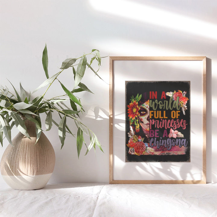 Decoracion Para Mujer Motivational poster - Sugar Skull Decor Mexican Art - Mexican Wall Decor - Funny Mexican Theme Decoracion de Pared - Chingona Mexican Wall Art - Decoracion de Sala - Latina Girl