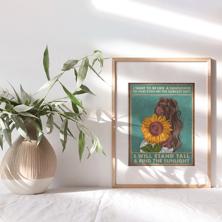 Be Like A Sunflower - Boho Bohemian Wall Art & Decor - African American Black Art- Sunflower Home Decor- Women, Teen Girls Bedroom - Inspirational Poster Print - Positive Quotes - Encouragement Gifts