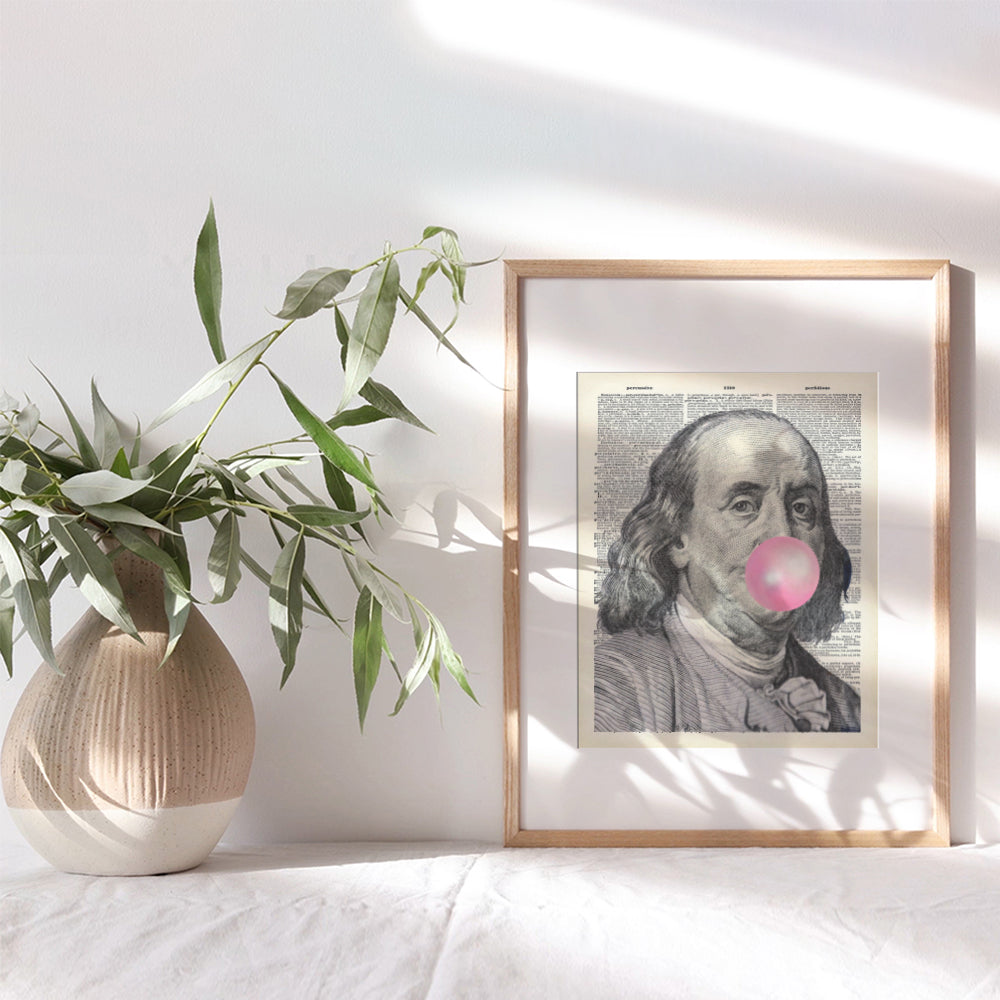 Ben Franklin - Benjamin Franklin - Funny Wall Decor for Living Room, Bedroom, Dorm - Unique Original Bubble Gum Wall Art - Hundred Dollar Bill Room Decor - Dictionary Art - Gag Gift