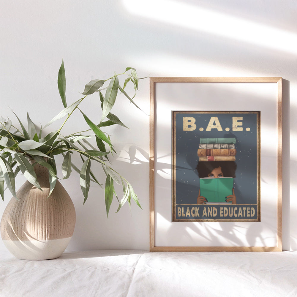 Black and Educated - Black Wall Art - African American Wall Art - Black Woman Poster - African American Women, African American Woman, Black Women - African American Girl - Classroom Decorations