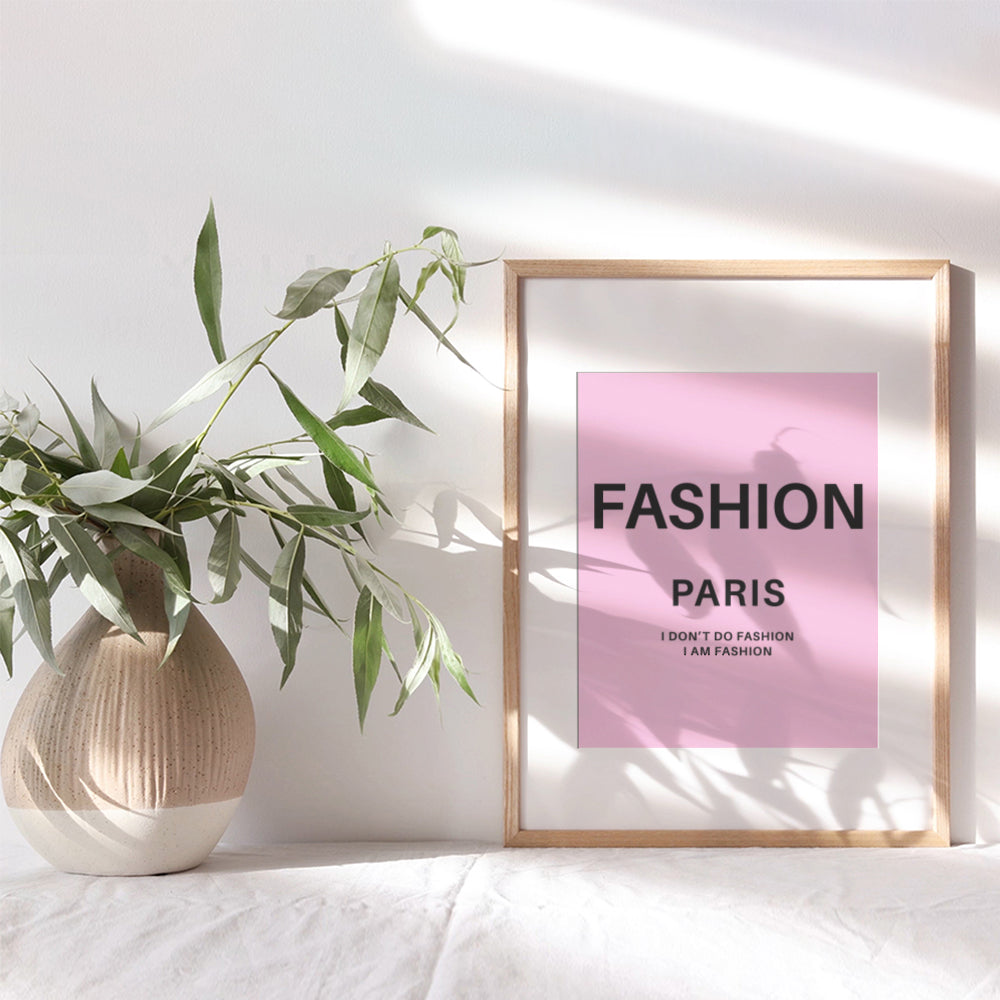 Poster of Fashion Quote - High Fashion design - Glam Home Decor Picture Poster - Gift for Women, Wife - Chic Modern decoration - Pink Designer Couture Art Print for Fashionista Teens Girls Bedroom