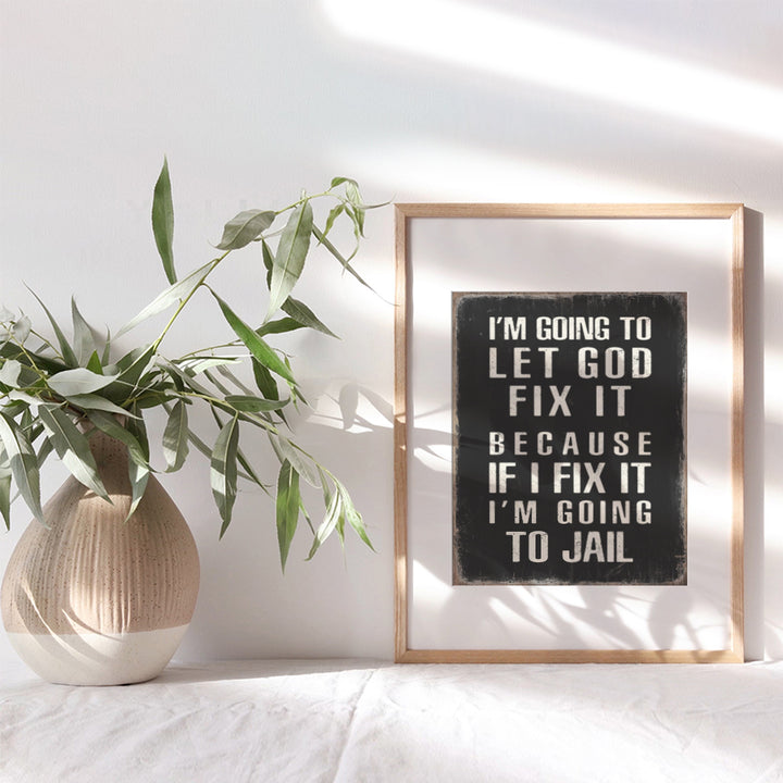 Religious Quotes funny Sayings - Christian Gifts for Men Typography Wall Art - Black and White Bible Verse Wall Decor for Bathroom, Bedroom, Kitchen - Cute Sayings for Women, Men - God Jesus Poster