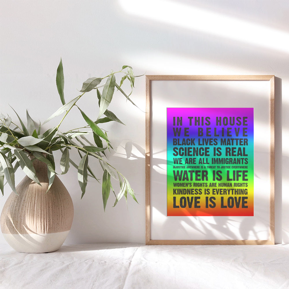 We Believe Sign - In this House We Believe Wall Art Poster -8x10 Black Lives Matter, LGBTQ, African American, Civil Rights Home Decor, Room Decoration for Apartment, Bedroom - Gift for Liberal