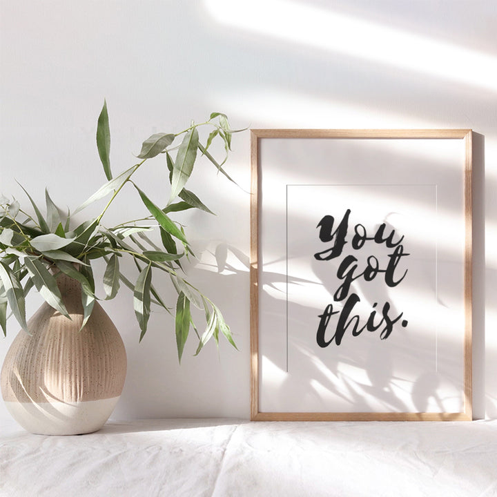 You Got This - Unframed Wall Art Print - Typography - Makes a Great Gift for Teachers - Chic Home Decor - Inspirational and Motivational - Ready to Frame (8x10) Photo