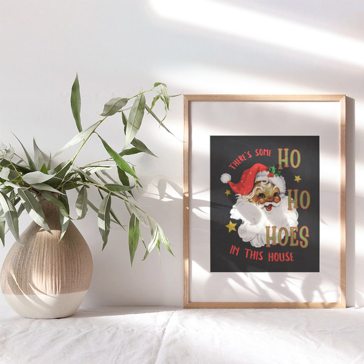 Theres Some Hoes In This House Xmas Decorations - Black Santa Claus Kwanzaa Decorations - Holiday Decorations - Funny Cute African American Christmas Decor - Holiday Home Decor Wall Art