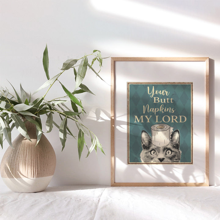 Your Butt Napkins My Lord - Cat Bathroom Decor - Funny Bathroom Wall Art - Toilet Paper Wall Art - Restroom Sign - Bath Wall Decor - Kitty, Kitten, Pets Lover - Guest Bathroom - Powder Room Decor