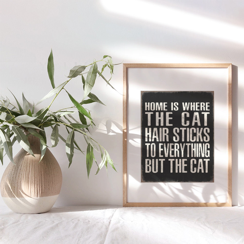 Cat Wall Art funny Sayings - Cute Cat Decorations - Black cat Decor - Cat Room Decor, Cat Lover - Cat Sign, Funny Cat Poster 8x10 - Cat Themed Gifts - Cat Wall Decor - Rustic Living room Decor