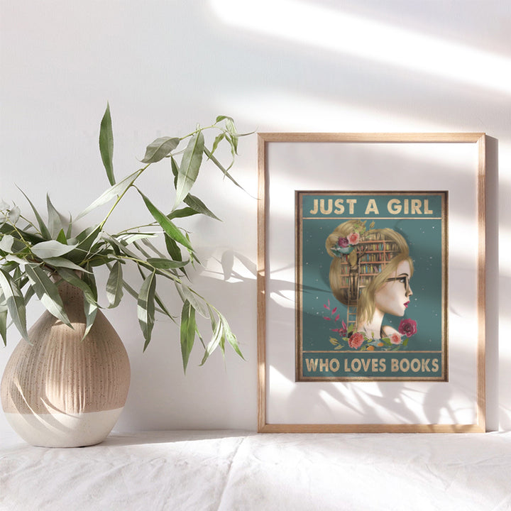 Girls Bedroom Wall Art & Decor - Just A Girl Who Loves Books - Inspirational Classroom Decor - Positive Quotes for Girls Room - Motivational Posters - Uplifting Encouragement Daughter Gifts