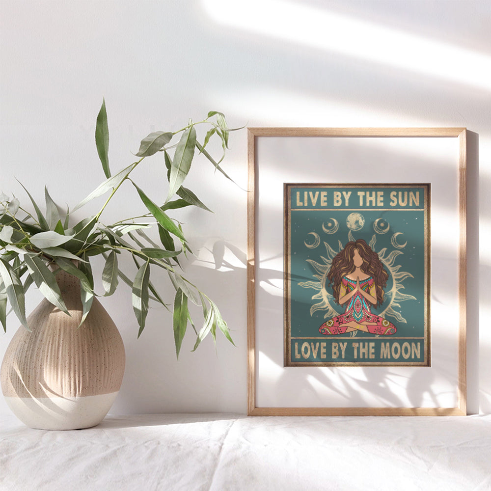 Live By The Sun Love By The Moon Sign - Boho Decorations - Trippy Hippie Room Decor - Bohemian Hippy Wall Art - New Age Zen Meditation Positive Quotes Yoga Wall Decor Poster - Women, Girls Gifts