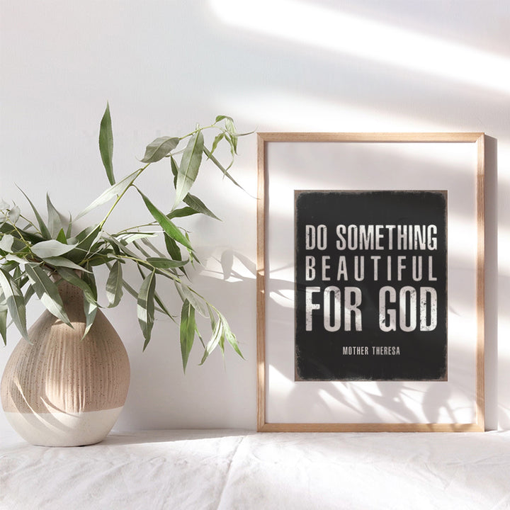 Christian Wall Art - Catholic Gifts for Men Women Woman Man - Do Something Beautiful for God Mother Teresa Quotation - Religious Wall Decor - Inspiration spiritual Christianity Religion Home Decor