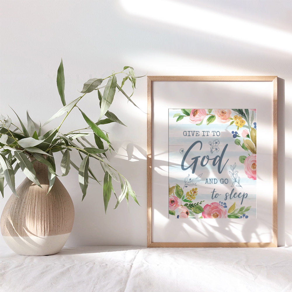 Give It To God And Go To Sleep - Religious Bedroom Wall Decor - Christian Gifts for Women - God Wall Decor for Girls Room - Inspirational Quotes - Spiritual Wall Decor - Catholic Gifts Women - 8x10