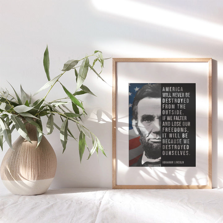 Abe Lincoln - Abraham Lincoln Poster, 8x10 - American Flag Wall Decor - Patriotic Wall Decor - USA Wall Art - Positive Inspirational Quotes - American Wall Decor - Patriotic Decor - Americana Decor