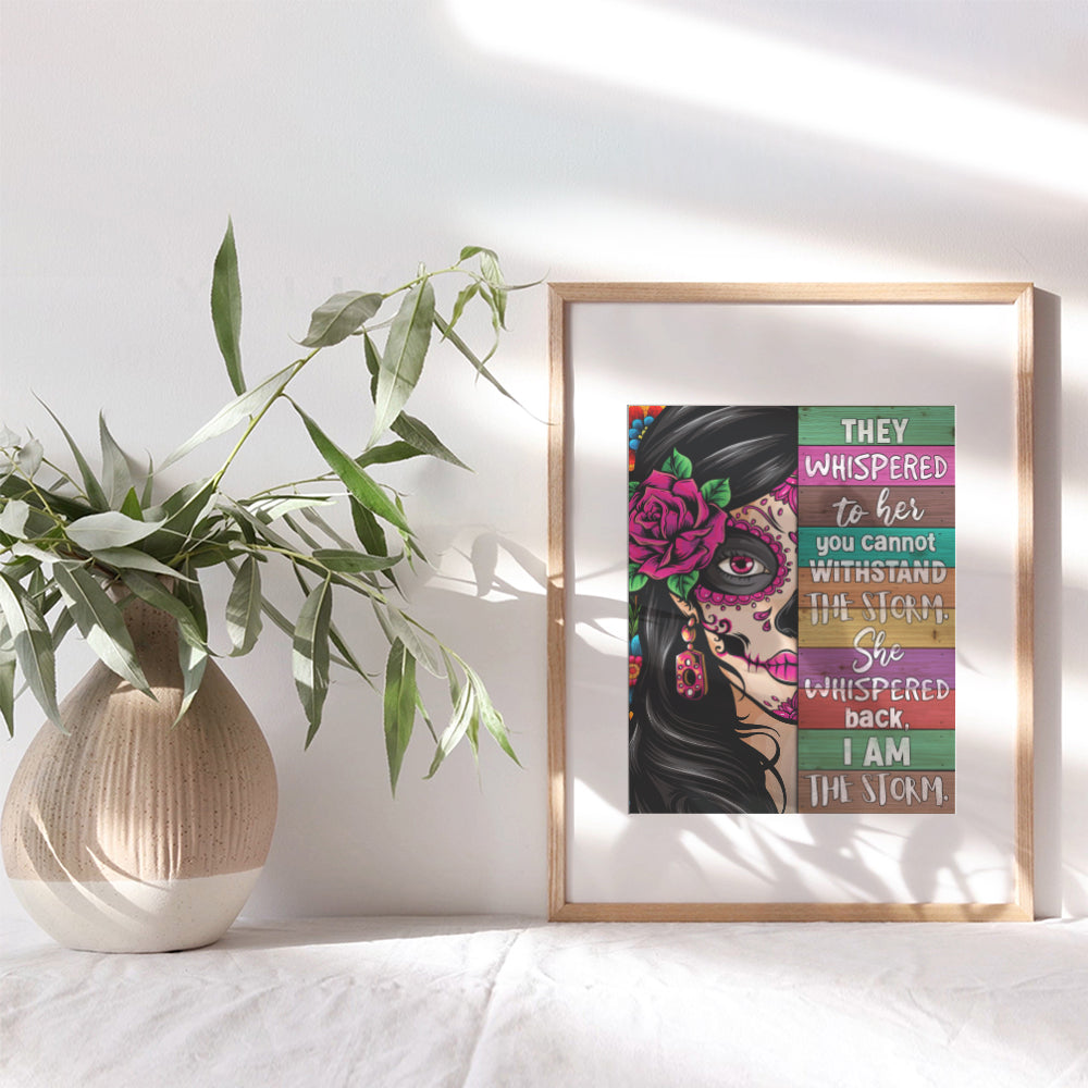 Inspirational quote Decoracion Para Mujer - Sugar Skull Decor Mexican Art Regalos Para Ninas - She Whispered Back I Am the Storm - Wall Art for Women, Chicano Latinx Woman - positive Quotes Wall Decor