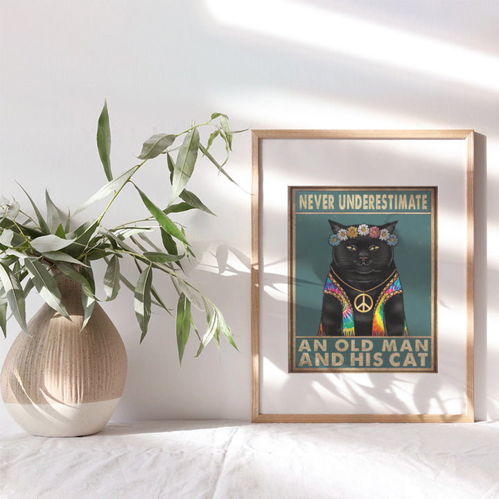 Never Underestimate An Old Man And His Cat - Cat Lover Gifts for Men - Cat Wall Decor - Cat Home Decor - Cat Wall Art - Cute Black Cat Poster - Boho Wall Decor - Hippie Room Decor - Boho Wall Art