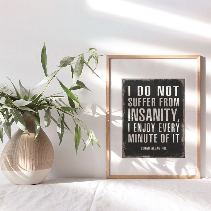 Funny Edgar Allan Poe Quote Wall Art - Goth Room Decor - Decoration for Bedroom, Living Room, Office, Apartment - Cool Unique Gift, Funny Saying - Gothic Home Decor Poster Print Picture Sign