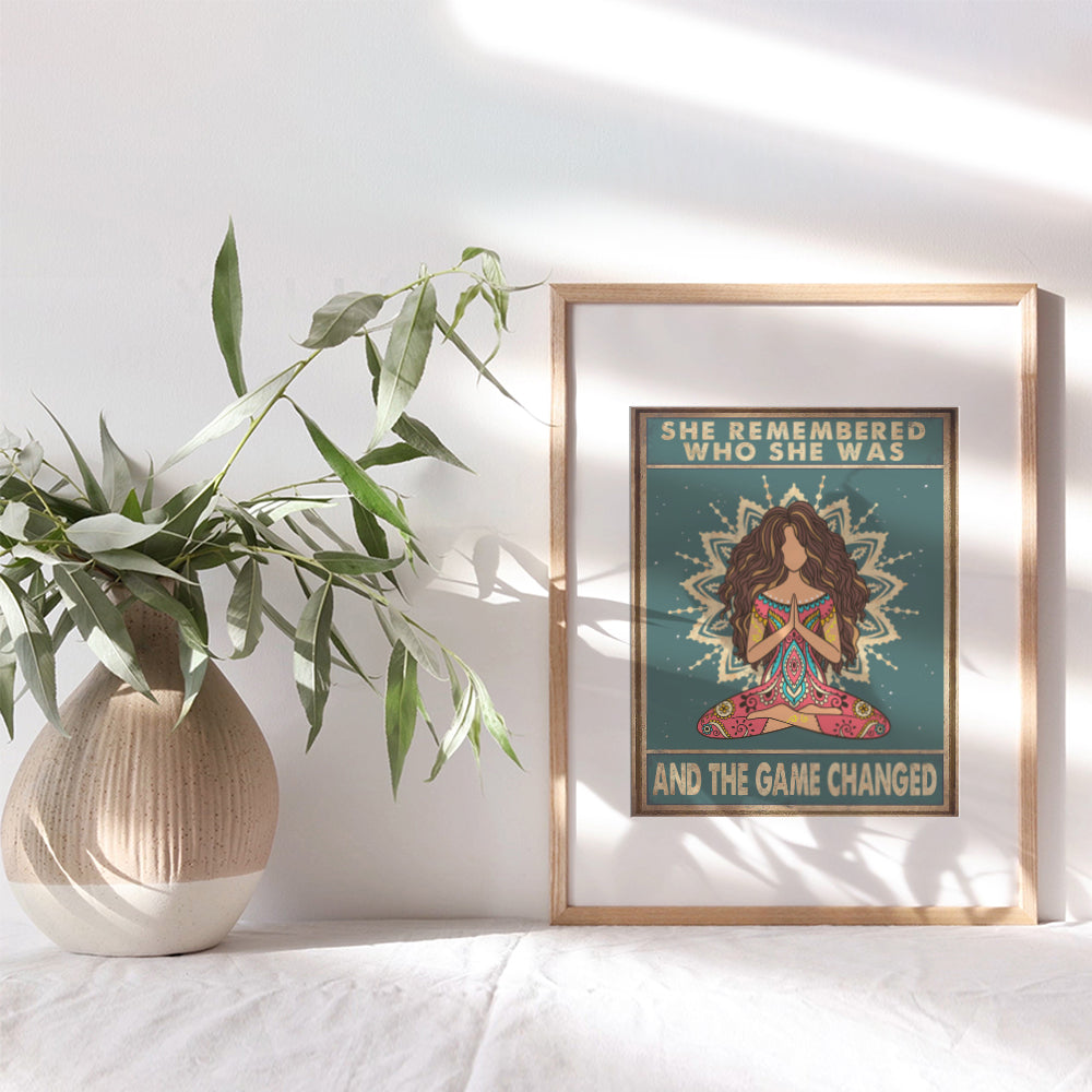 She Remembered Who She Was And The Game Changed - Bohemian Boho Wall Decor - New Age Zen Meditation Decor - Inspirational Wall Art - Inspiring Quotes -Uplifting Spiritual Motivational Gifts for Women