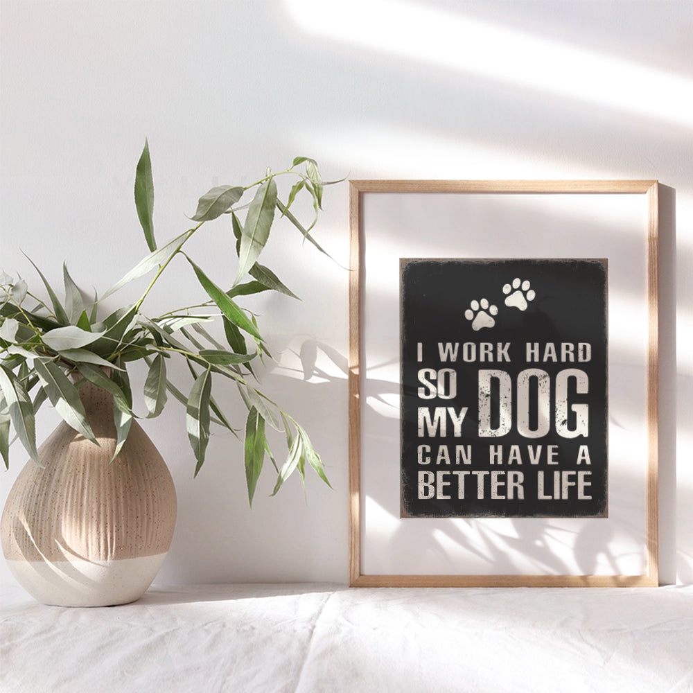 Dog Wall Art & Decor - Dog Wall Decor - Dog Quotes Wall Decor - Dog Gifts - Funny Dog Poster - Dog Lover Gifts for Women Men - 8x10 Dog Sign - Dog Wall Art - Unframed