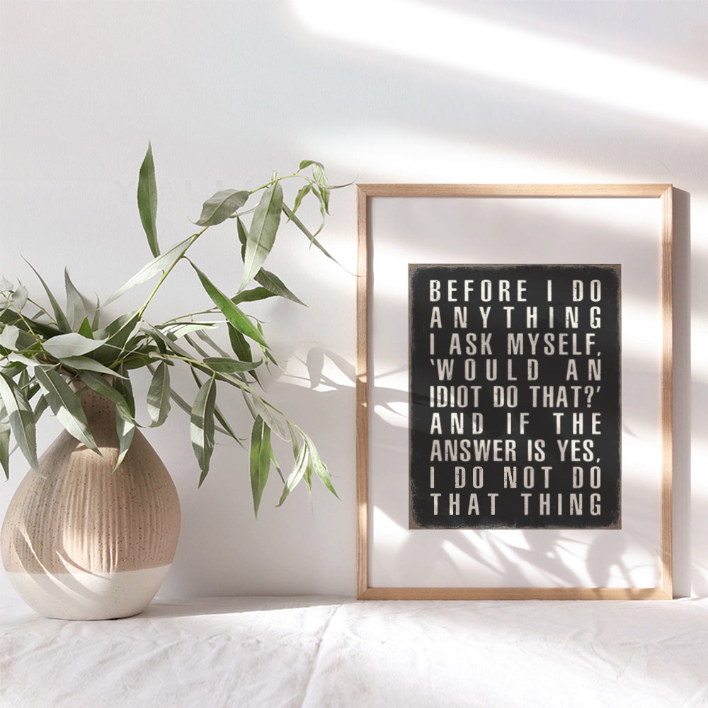 funny Wall Decor - Home Office Decor - Sarcastic Gifts for Men - Black Motivational Wall Art - small Office Decor - College Dorm Decor funny Sayings - Teen Bedroom Decor Aesthetic - Man cave Wall Art