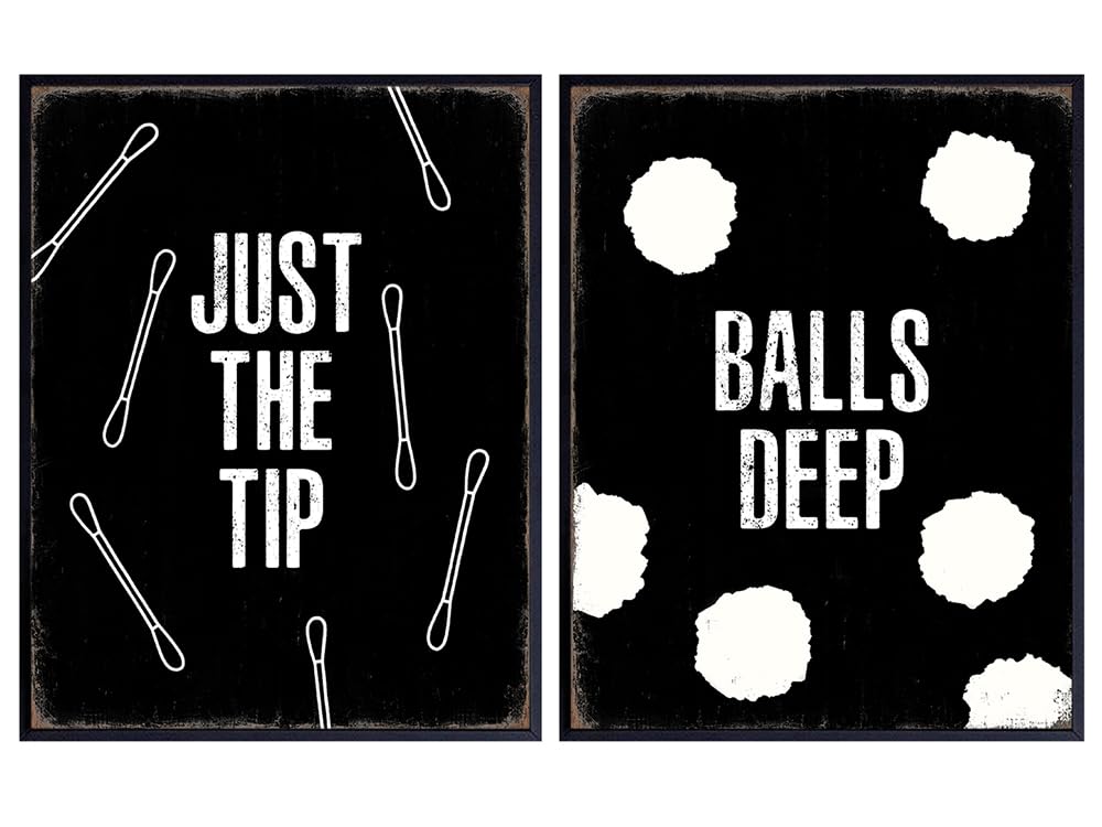 funny Sayings Bathroom Decor for Men - Black and White Bathroom Set for Man cave - masculine funny Quotes Wall Decor Bathroom Decorations - Just the Tip Bath Balls Deep Wall Art for Modern Bathroom