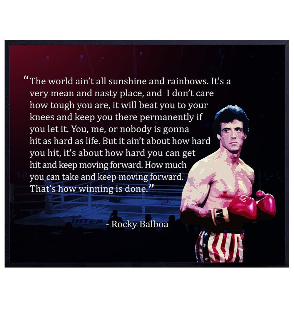 Rocky Balboa Quote - 8x10 Inspirational Motivational Wall Art Poster for Home, Apartment, Gym, Studio or Office Decor - Inspiring Room Decorations or Gift for Entrepreneurs, Trainers - Unframed Print
