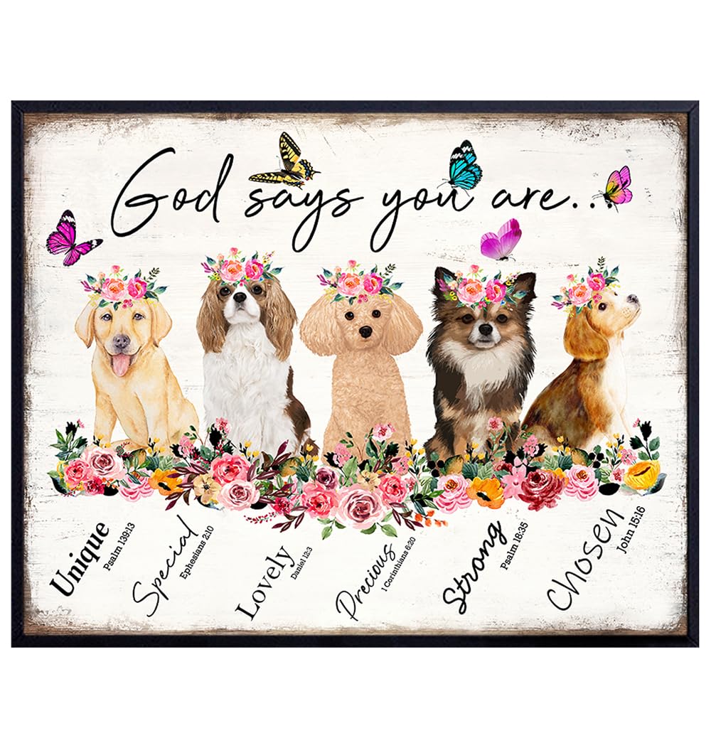 God Says You Are Dog Wall Decor - Bible Verses, Psalms, Scripture Wall Art - Christian Inspirational Encouragement Gifts for Women - Catholic Religious Gifts- Positive Motivational Quotes - Boho Decor