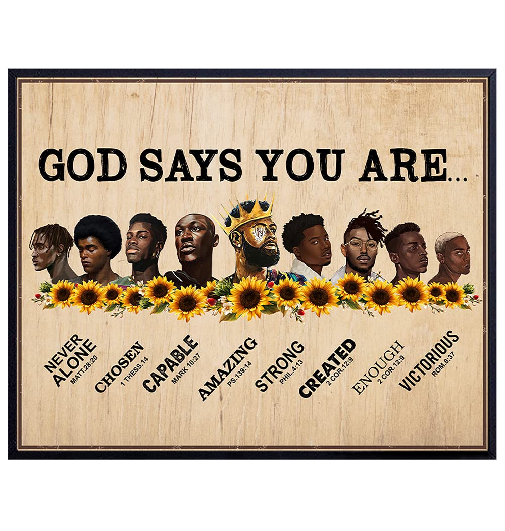 God Says You Are - Christian Gifts for Men - African American Wall Art - Religious Gifts for Men - Bible Verses Wall Decor - Scripture Wall Art - Black Wall Art - Inspirational Motivational Posters
