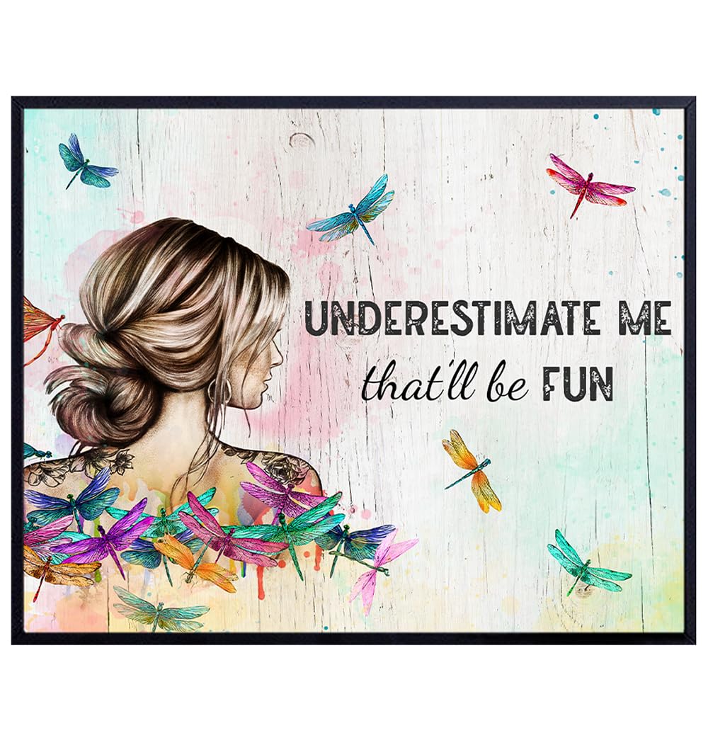 Positive Quotes Wall Art Motivational poster - Underestimate Me - Funny Inspirational Quotes Wall Decor - Motivation Inspiration Dragonfly Boho-chic Wall Art - Women&