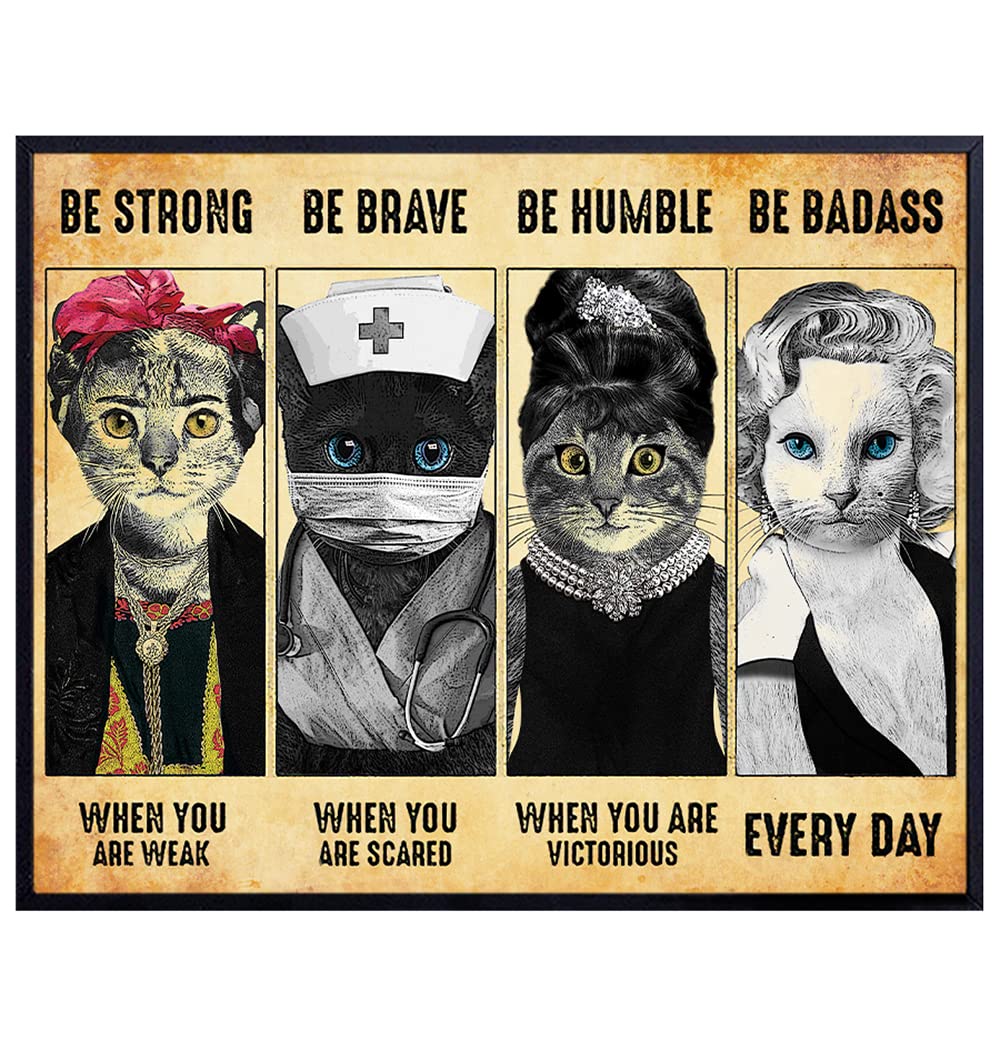 Be Strong Be Brave Be Badass Poster - Cat Wall Decor - Boho Wall Decor - Motivational Wall Art - Inspirational Positive Quotes - Cat Gifts for Women - Encouragement Gifts for Women, Girls, Teens -8x10