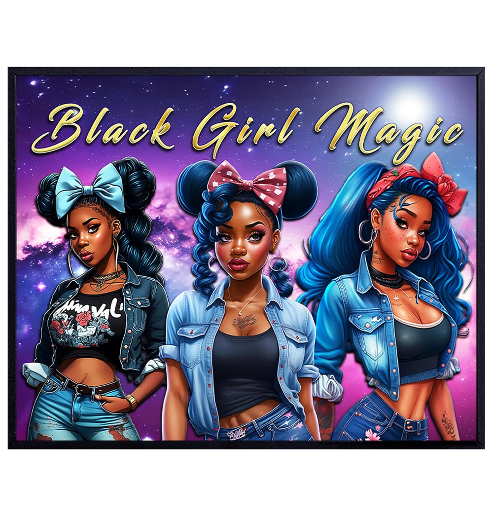 Black Girl Magic Black Art - positive inspiring African American Wall Art - Black women African Americans Inspirational Wall Art &amp; Decor - Empowerment Black pride Motivational poster - Girls Bedroom