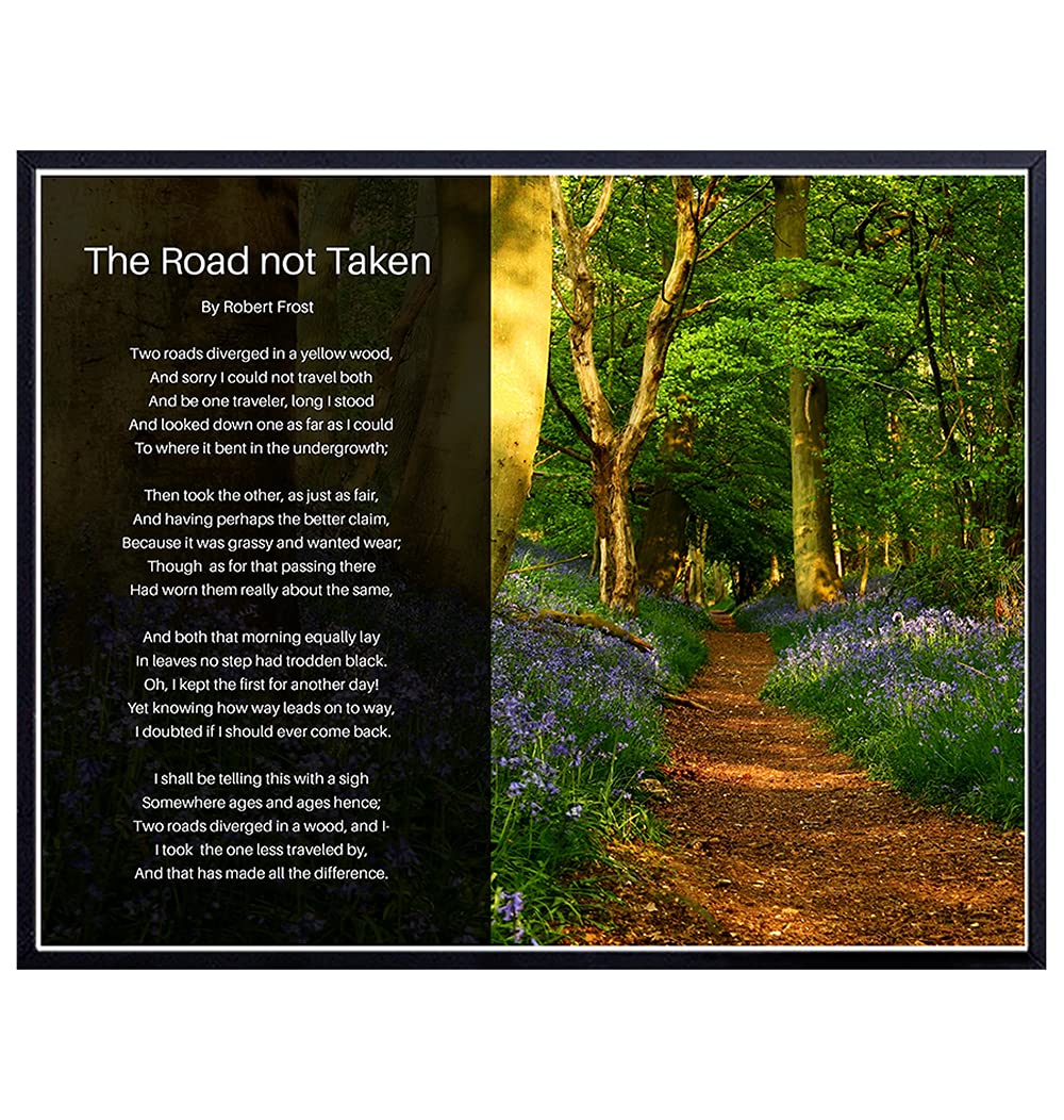 The Road Not Taken by Robert Frost LARGE 11X14 - Road Not Taken Wall Art - Inspirational Wall Art Posters - Motivational Wall Art - Positive Quotes Wall Decor - Uplifting Encouragement Gifts for Women