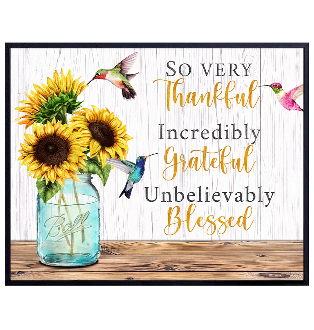 So Very Thankful Incredibly Grateful Unbelievably Blessed Wall Art - Sunflower Wall Art - Grateful Wall Decor - Thankful Wall Decor - Inspirational Uplifting Positive Quotes - Blessed Wall Decor