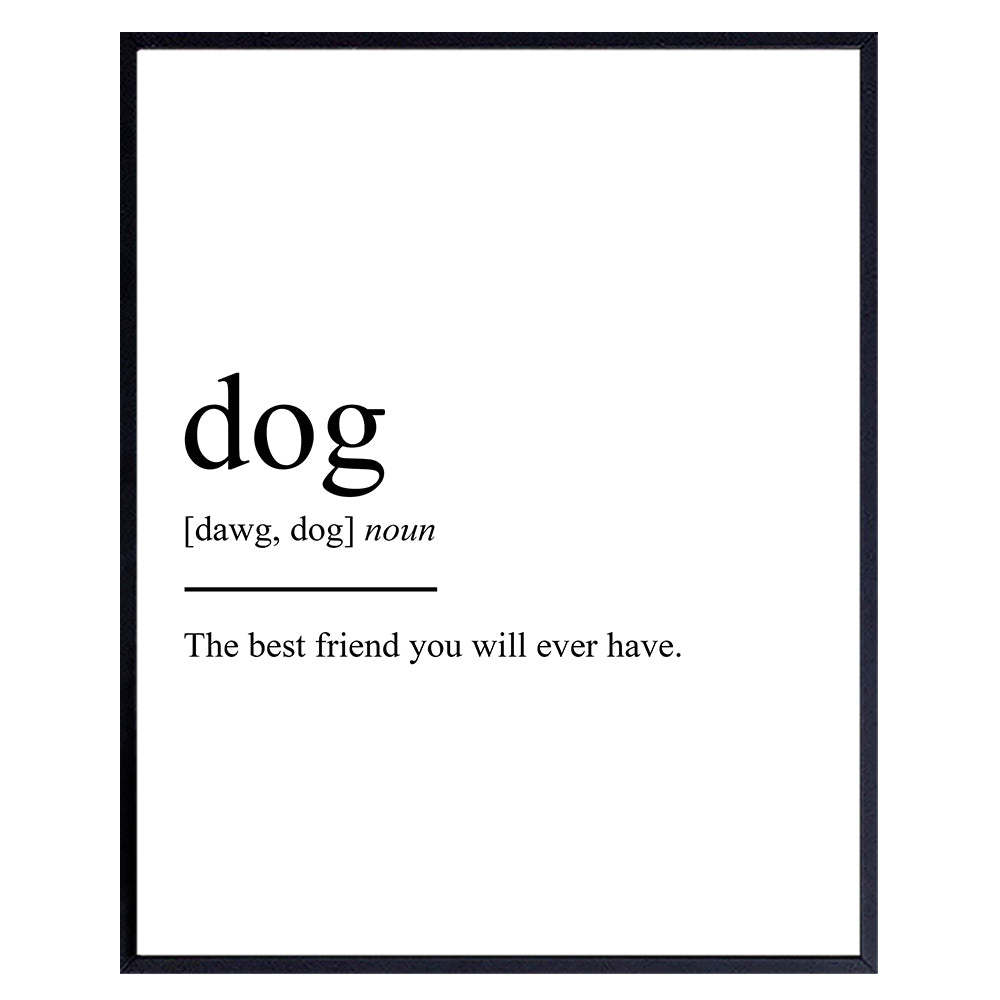 Dog Definition Funny Wall Art LARGE - Dog Wall Art - Typography Wall Art - Gift for Dog Owners - Funny Quotes, Funny Sayings - Dog Mom Gifts - Perfect Gift Idea for Pet Lovers - Dog Decor