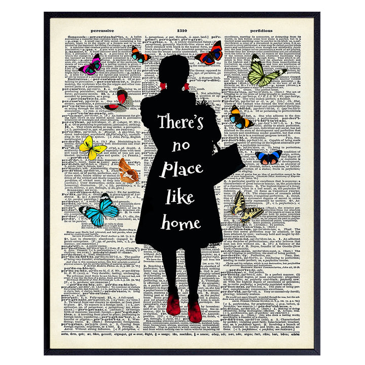 Wizard Of Oz Home Decor - Baby Nursery Wall Decor - Unique Gift for Dorothy Fans - Kids Teen Girls Room Wall Art - Inspirational Quotes - Theres No Place Like Home Positive Quote Room Decor